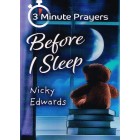 3 Minute Prayers Before I Sleep by Nicky Edwards